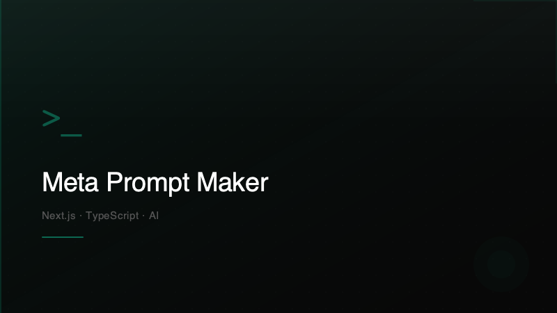 Meta Prompt Maker
